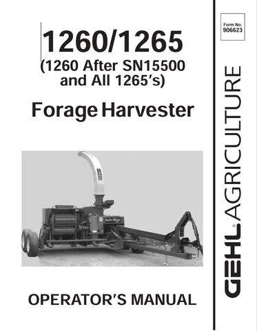 GEHL 1260, 1265 FORAGE HARVESTER (906623) OPERATOR MANUAL PDF DOWNLOAD