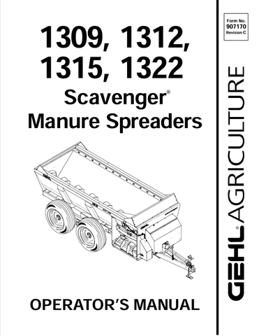 GEHL 1309, 1312, 1315, 1322 (907170C) OPERATOR MANUAL - PDF FILE