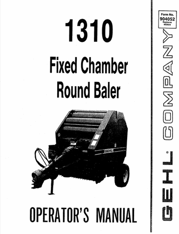 GEHL 1310 FIXED CHAMBER (904052) OPERATOR MANUAL PDF DOWNLOAD