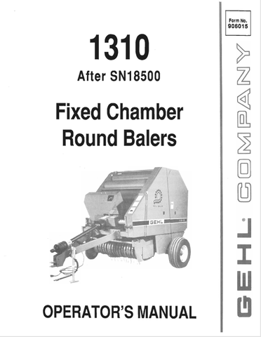 GEHL 1310 FIXED CHAMBER (906015) OPERATOR MANUAL PDF DOWNLOAD