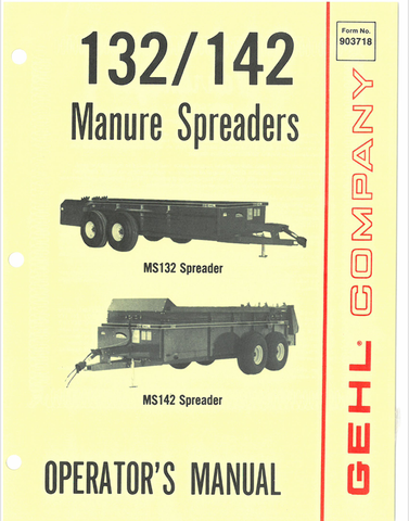 GEHL 132, 142 MANURE SPREADERS (903718) OPERATOR MANUAL PDF DOWNLOAD