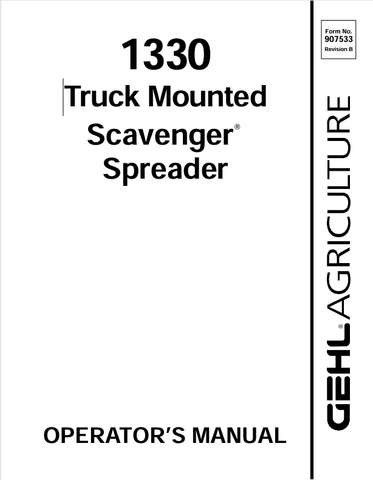 GEHL 1330 TRUCK MOUNTED (907533B) OPERATOR MANUAL - PDF FILE