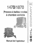 GEHL 1470, 1870 PRESSES A BALLES (904579) OPERATOR MANUAL PDF DOWNLOAD