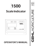 GEHL 1500 SCALE INDICATOR (907559A) OPERATOR MANUAL - PDF FILE