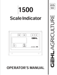 GEHL 1500 SCALE INDICATOR (907559) OPERATOR MANUAL PDF DOWNLOAD