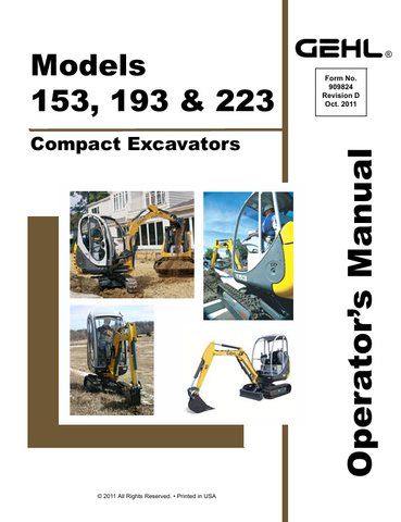 GEHL 153, 193, 223 (909824D) OPERATOR MANUAL - PDF FILE