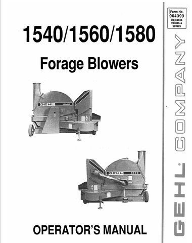 GEHL 1540, 1560, 1580 (904399A) OPERATOR MANUAL - PDF FILE