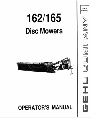 GEHL 162, 165 DISC MOWERS (906260) OPERATOR MANUAL PDF DOWNLOAD