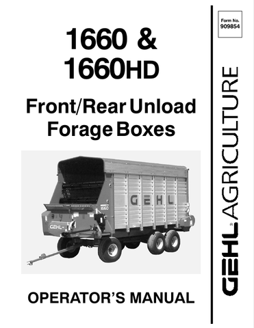 GEHL 1660, 1660HD FORAGE BOXES (909854A) OPERATOR MANUAL - PDF FILE