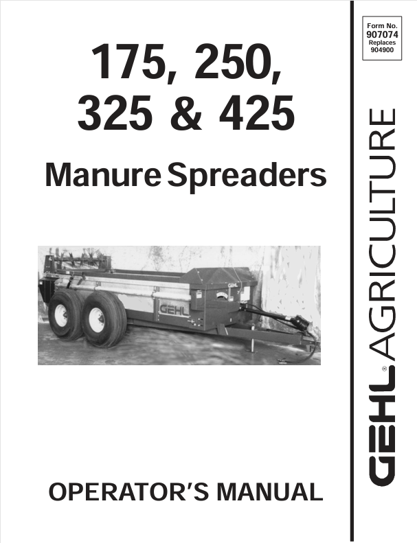 GEHL 175, 250, 325, 425 (907074A) OPERATOR MANUAL - PDF FILE