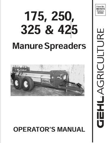 GEHL 175, 250, 325, 425 (907074) OPERATOR MANUAL PDF DOWNLOAD