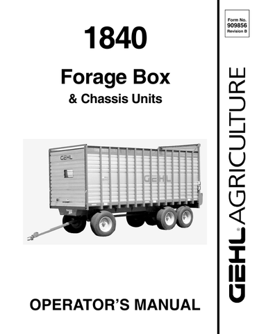 GEHL 1840 FORAGE BOXES (909856B) OPERATOR MANUAL - PDF FILE
