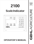 GEHL 2100 SCALE INDICATOR (907560A) OPERATOR MANUAL - PDF FILE