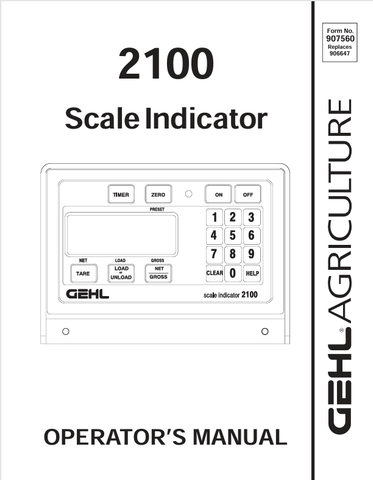 GEHL 2100 SCALE INDICATOR (907560A) OPERATOR MANUAL - PDF FILE