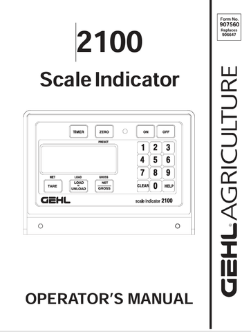 GEHL 2100 SCALE INDICATOR (907560) OPERATOR MANUAL PDF DOWNLOAD