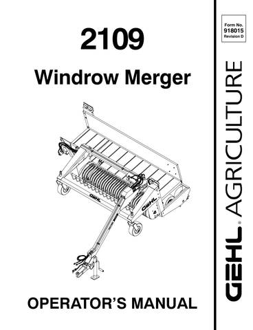 GEHL 2109 WINDROW MERGER (908015) OPERATOR MANUAL PDF DOWNLOAD