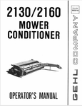GEHL 2130, 2160 MOWER CONDITIONER (903216A) OPERATOR MANUAL - PDF FILE