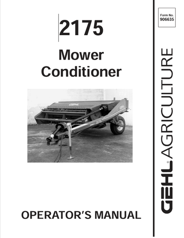 GEHL 2175 MOWER CONDITIONER (906635A) OPERATOR MANUAL - PDF FILE