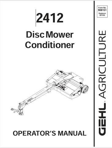GEHL 2412 DISC MOWER CONDITIONER (908151A) OPERATOR MANUAL - PDF FILE