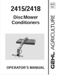 GEHL 2415, 2418 DISC MOWER (908176A) OPERATOR MANUAL - PDF FILE