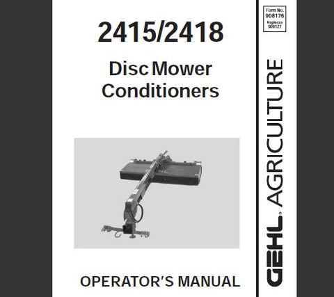 ENHANCE YOUR MOWING EFFICIENCY WITH THE GEHL 2412 DISC MOWER CONDITIONER OPERATOR’S MANUAL IN PDF FORMAT.