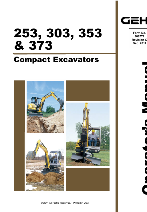 GEHL 253, 303, 353, 373 (909772G) OPERATOR MANUAL - PDF FILE