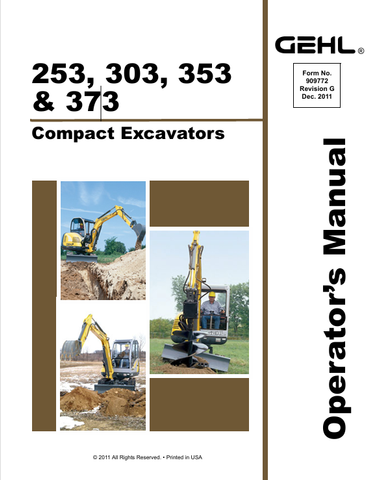 GEHL 253, 303, 353, 373 (909772G) OPERATOR MANUAL PDF DOWNLOAD