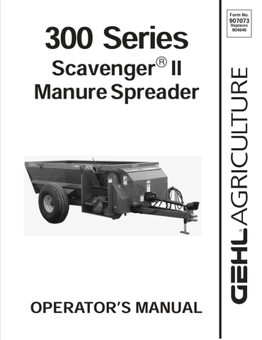 GEHL 300 SERIES MANURE SPREADER (907073) OPERATOR MANUAL PDF DOWNLOAD