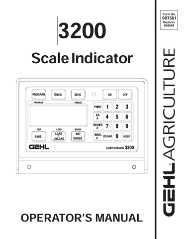GEHL 3200 SCALE INDICATOR (907561A) OPERATOR MANUAL - PDF FILE