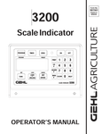 GEHL 3200 SCALE INDICATOR (907561) OPERATOR MANUAL PDF DOWNLOAD