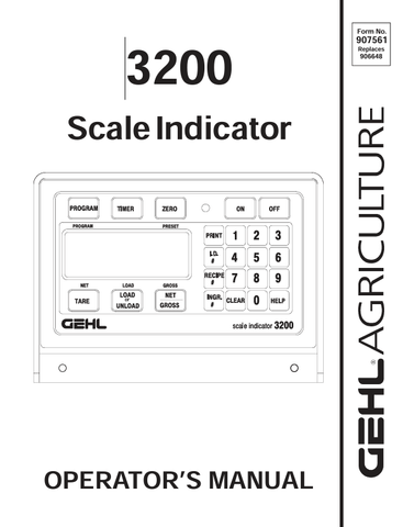 GEHL 3200 SCALE INDICATOR (907561) OPERATOR MANUAL PDF DOWNLOAD
