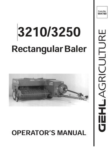 GEHL 3210, 3250 (904780) OPERATOR MANUAL PDF DOWNLOAD