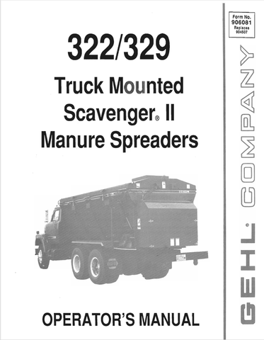 GEHL 322, 329 MANURE SPREADERS (906081A) OPERATOR MANUAL - PDF FILE