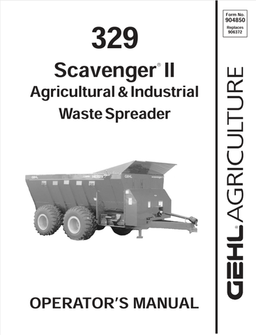 GEHL 329 AGRICULTURAL (904850A) OPERATOR MANUAL - PDF FILE
