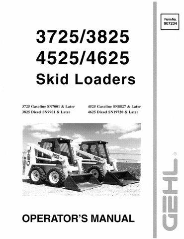 GEHL 3725, 3825, 4525, 4625 (907234) OPERATOR MANUAL - PDF FILE