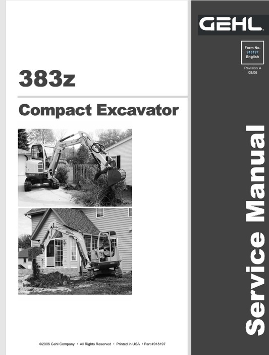 GEHL 383Z COMPACT EXCAVATORS (918197A) SERVICE MANUAL - PDF FILE