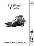 GEHL 418 WHEEL LOADER (909877A) OPERATOR MANUAL - PDF FILE