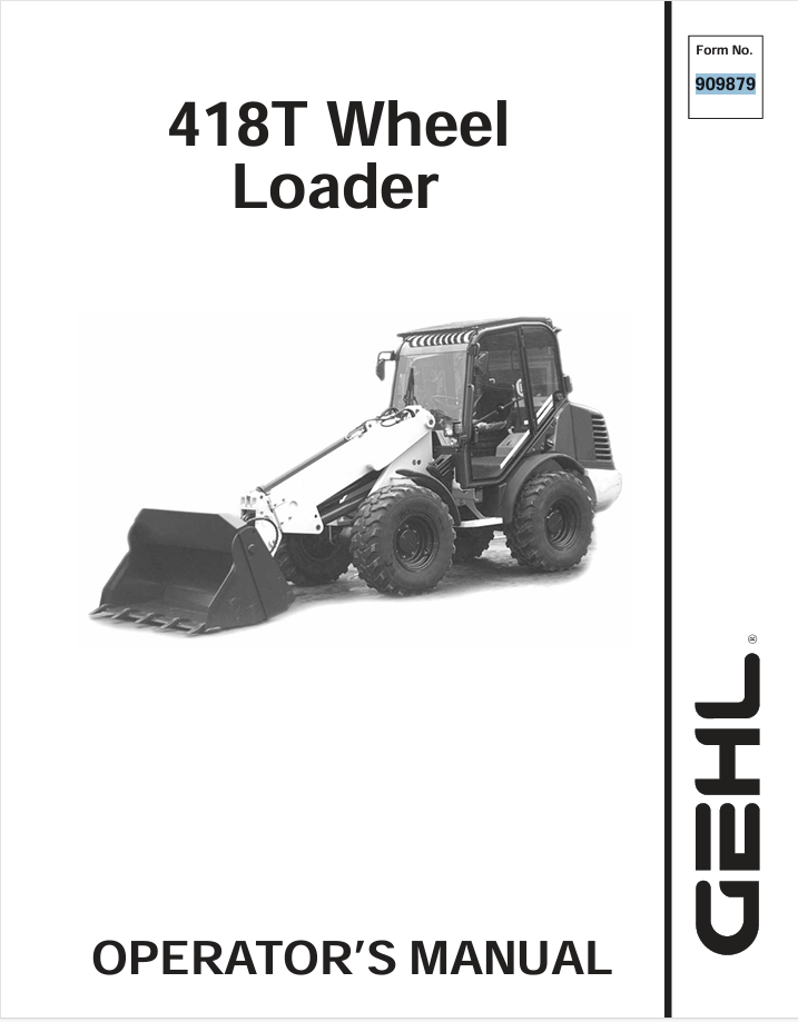 GEHL 418 WHEEL LOADER (909879) OPERATOR MANUAL PDF DOWNLOAD
