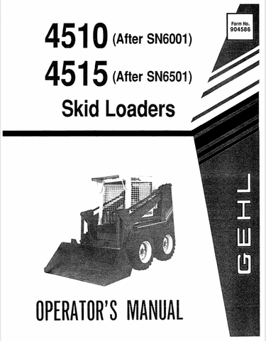 GEHL 4510, 4515 SKID LOADER (904586) OPERATOR MANUAL PDF DOWNLOAD