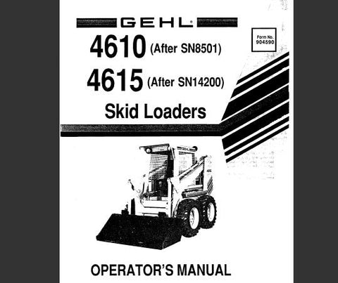 ENHANCE YOUR OPERATIONAL EFFICIENCY WITH THE GEHL 4610 AND 4615 SKID LOADER OPERATOR’S MANUAL, AVAILABLE IN A CONVENIENT PDF FORMAT.