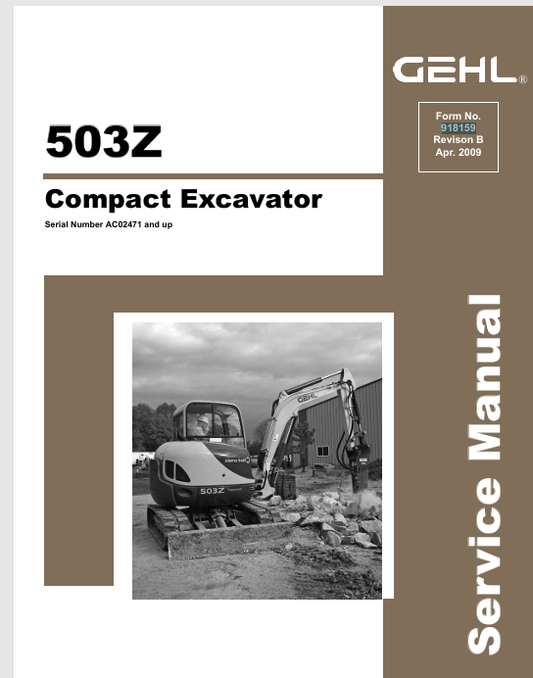 GEHL 503Z COMPACT EXCAVATOR (918159B) SERVICE MANUAL - PDF FILE