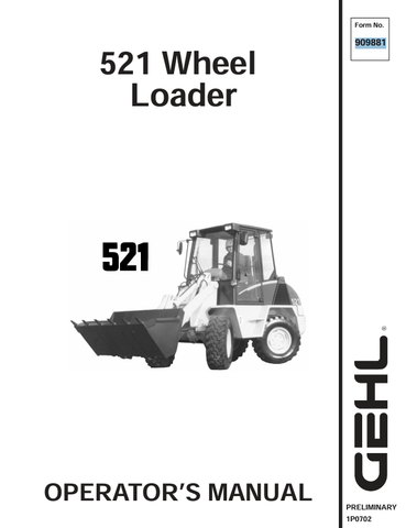 GEHL 521 WHEEL LOADER (909881) OPERATOR MANUAL PDF DOWNLOAD
