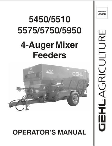 GEHL 5450, 5510, 5575, 5750, 5950 (909906A) OPERATOR MANUAL - PDF FILE