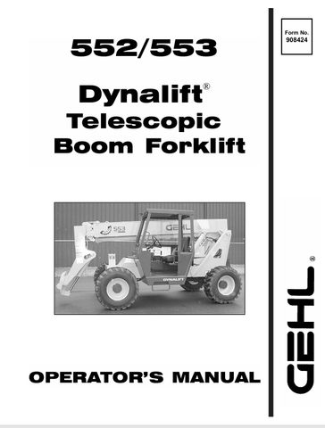 GEHL 552, 553 DYNALIFT SERIES (908424) OPERATOR MANUAL PDF DOWNLOAD