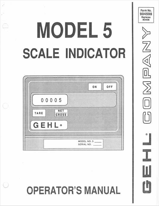 GEHL 5 SCALE INDICATOR (904598A) OPERATOR MANUAL - PDF FILE