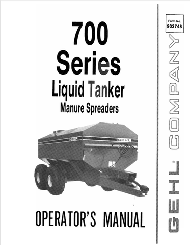 GEHL 700 (903748A) OPERATOR MANUAL - PDF FILE