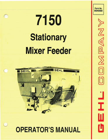 GEHL 7150 MIXER FEEDER (904999A) OPERATOR MANUAL - PDF FILE