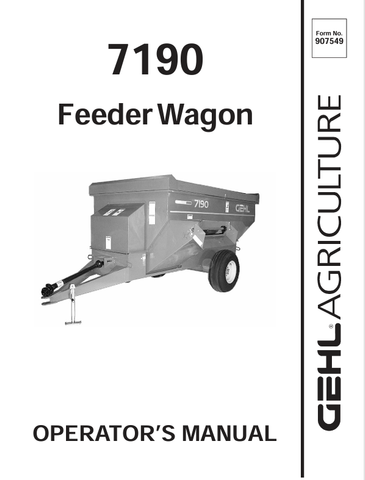 GEHL 7190 FEEDER WAGON (907549D) OPERATOR MANUAL - PDF FILE
