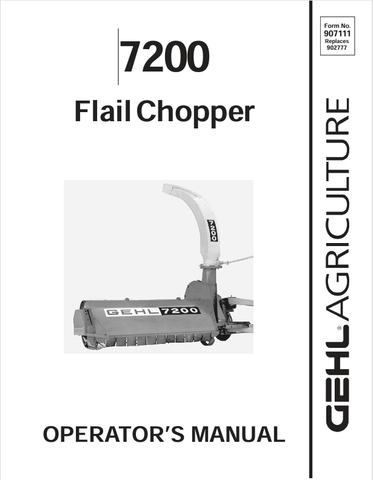 GEHL 7200 FLAIL CHOPPER (907111A) OPERATOR MANUAL - PDF FILE