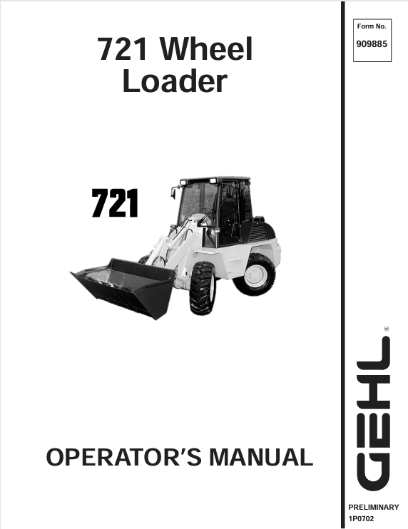 GEHL 721 WHEEL LOADER (909885A) OPERATOR MANUAL - PDF FILE